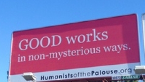 Godless billboard reads: \'GOOD works in non-mysterious ways\'